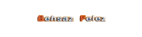 Behsaz Felez